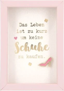 Depesche Mini-Bilderrahmen Mit Schriftzug “Das Leben Ist Zu Kurz Um Keine Schuhe Zu Kaufen.”
